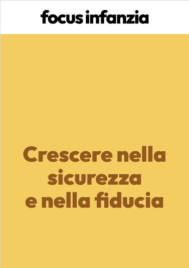 Crescere nella sicurezza e nella fiducia